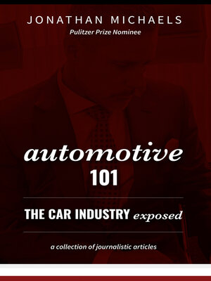 cover image of Automotive 101: the Car Industry Exposed